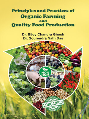 cover image of Principles and Practices of Organic Farming and Quality Food Production